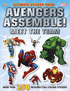 Marvel Avengers Assemble! Ultimate Sticker Book Meet the Team 