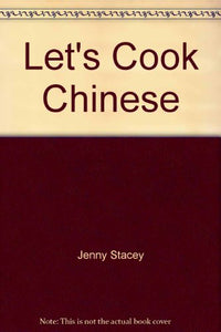 Let's Cook Chinese 