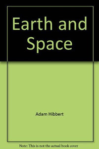 Earth and Space 