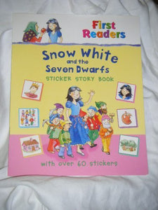 First Readers: Snow White and the Seven Dwarfs Sticker Story Book 