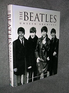 The Beatles Unseen Archives 