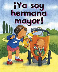 YA Soy Hermana Mayor! 