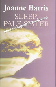 Sleep, Pale Sister (Chivers Large Print) 