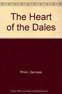 The Heart of the Dales 