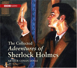 The Collected Adventures of Sherlock Holmes 