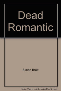 Dead Romantic 