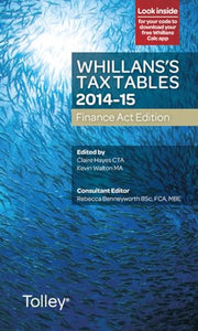 Whillans's Tax Tables 2014-15 (Finance Act edition) 