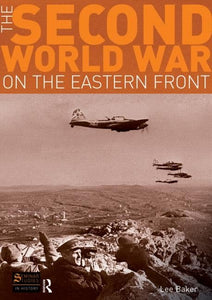 The Second World War on the Eastern Front 