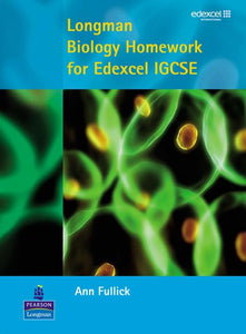 Longman Biology homework for Edexcel IGCSE 