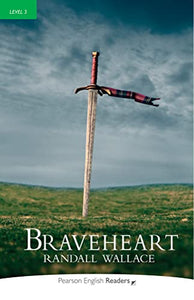 Level 3: Braveheart 