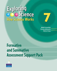 Exploring Science : How Science Works Year 7 Formative and Summative Assessment Support Pack 