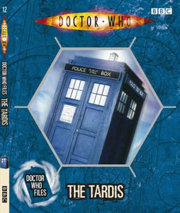 Doctor Who Files: The TARDIS 