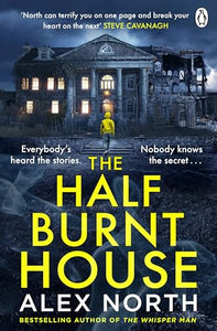 The Half Burnt House 