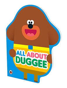 Hey Duggee: All About Duggee 