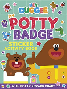 Hey Duggee: My Potty Badge Sticker Activity Book 