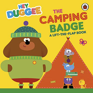 Hey Duggee: The Camping Badge 