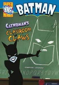 Catwoman's Classroom of Claws 