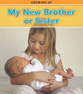 My New Brother or Sister 