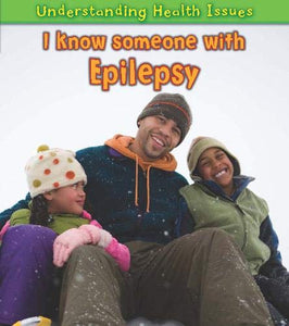 I Know Someone with Epilepsy 