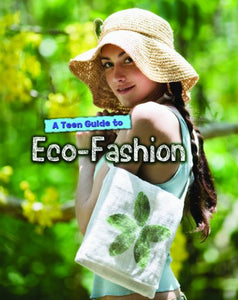 A Teen Guide to Eco-Fashion 