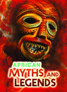 African Myths and Legends 