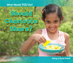 Should Charlotte Share? 