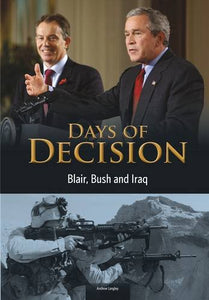 Blair, Bush, and Iraq 