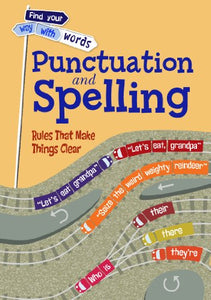 Punctuation and Spelling 