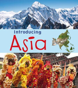 Introducing Asia 