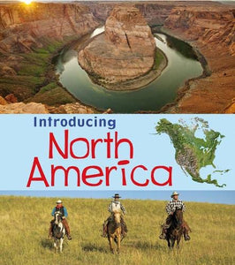 Introducing North America 