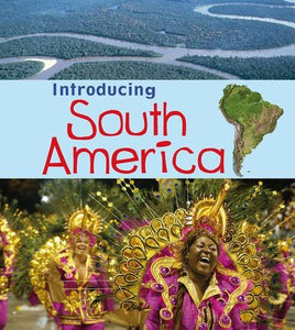 Introducing South America 