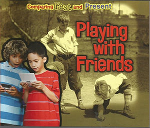 Playing with Friends 