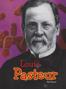 Louis Pasteur 