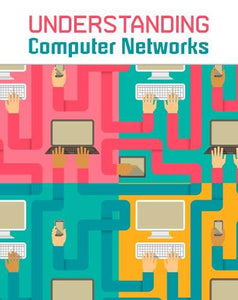 Understanding Computer Networks 