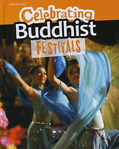 Celebrating Buddhist Festivals 