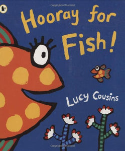 Hooray For Fish! 