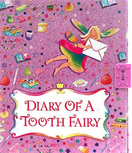 Diary Of A Tooth Fairy 