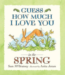 Guess How Much I Love You in the Spring 