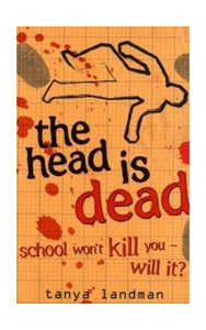 Head Is Dead, The: Poppy Field's Bk 4 