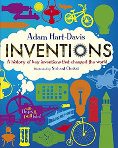 Inventions: A History of Key Inventions that Changed the World 