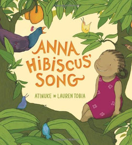 Anna Hibiscus' Song 