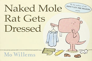 Naked Mole Rat Gets Dressed 