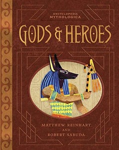 Encyclopedia Mythologica: Gods and Heroes 