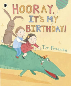 Hooray, It's My Birthday! 