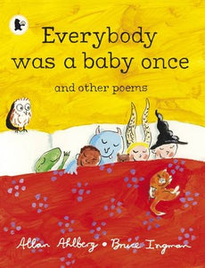 Everybody Was a Baby Once 