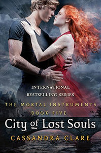 The Mortal Instruments 5: City of Lost Souls 