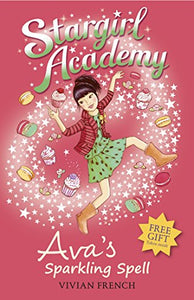 Stargirl Academy 4: Ava's Sparkling Spell 