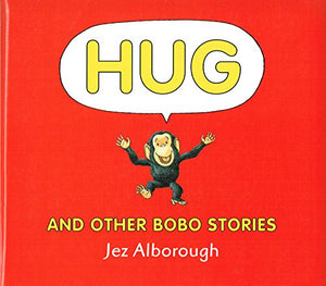 HUG - And Other Bobo Stories (Hardback) 