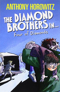 The Diamond Brothers in the Four of Diamonds 