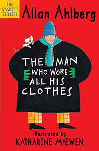 The Man Who Wore All His Clothes 